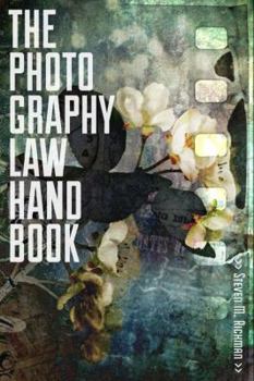 Paperback The Photography Law Handbook Book