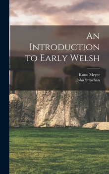 Hardcover An Introduction to Early Welsh Book