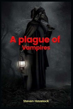 A Plague of Vampires