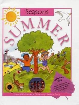 Summer (Claybourne, Anna. Seasons.) - Book  of the Seasons