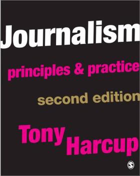 Paperback Journalism: Principles & Practice Book