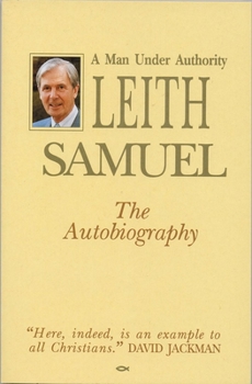 Paperback Leith Samuel - Man Under Authority Book