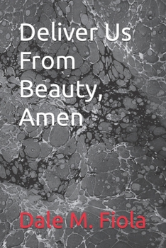 Paperback Deliver Us From Beauty, Amen Book