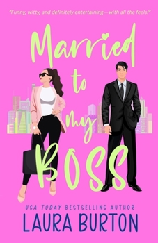 Paperback Married to my Boss: A Grumpy Boss/Marriage of Convenience Romantic Comedy Book