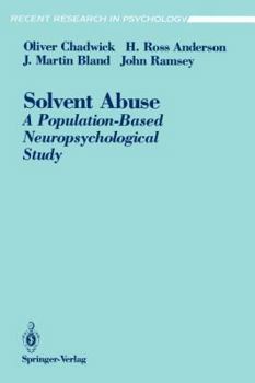 Paperback Solvent Abuse: A Population-Based Neuropsychological Study Book