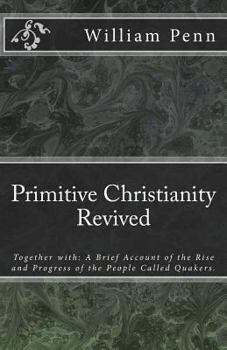 Paperback Primitive Christianity Revived Book