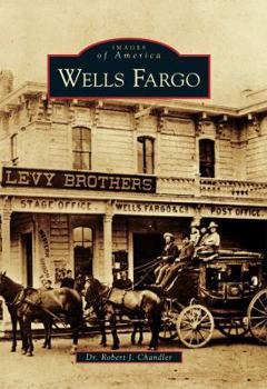 Wells Fargo - Book  of the Images of America: California