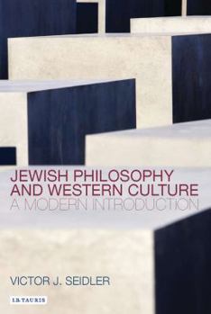 Paperback Jewish Philosophy and Western Culture: A Modern Introduction Book