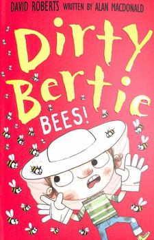 Paperback Bees!: 33 (Dirty Bertie, 33) Book