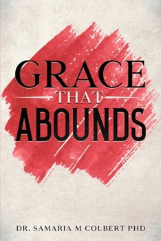Paperback Grace That Abounds Book