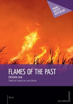 Paperback Flames of Past [French] Book