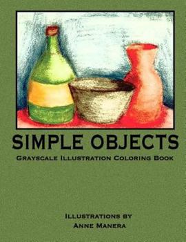 Paperback Simple Objects Grayscale Illustration Coloring Book