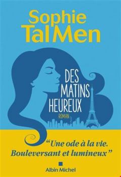 Paperback Des matins heureux [French] Book