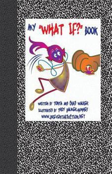 Paperback My "What If?" Book