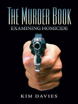 Paperback The Murder Book: Examining Homicide Book