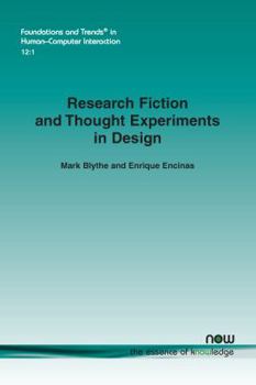 Paperback Research Fiction and Thought Experiments in Design Book