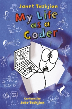 My Life as a Coder - Book #9 of the My Life