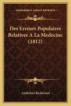Paperback Des Erreurs Populaires Relatives A La Medecine (1812) [French] Book