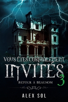 Paperback Vous êtes cordialement invités 3 [French] Book