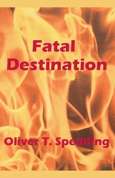 Paperback Fatal Destination Book