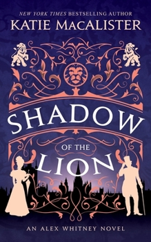 Shadow of the Lion - Book #1 of the An Alex Whitney Novel