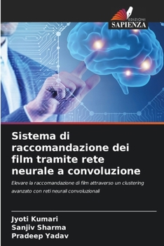 Paperback Sistema di raccomandazione dei film tramite rete neurale a convoluzione [Italian] Book