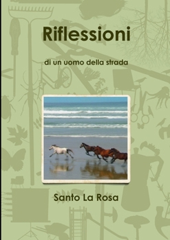 Paperback Riflessioni di un uomo della strada [Italian] Book