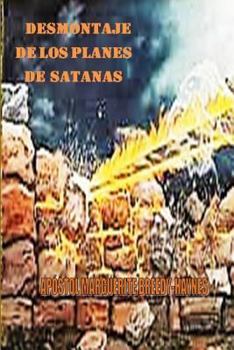 Paperback Desmontaje de Los Planes de Satanás [Spanish] Book