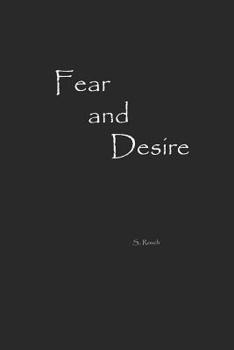 Paperback Fear and Desire Book