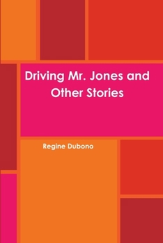 Paperback Driving Mr. Jones and Other Stories Book