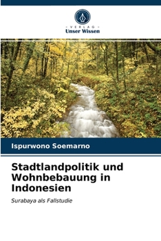 Paperback Stadtlandpolitik und Wohnbebauung in Indonesien [German] Book