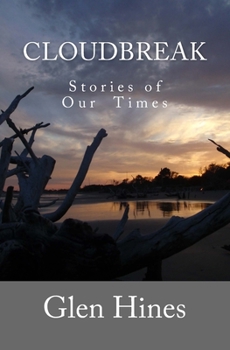 Paperback Cloudbreak: Stories of Our Times Book