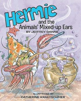 Paperback Hermie: and the Animals' Mixed-up Ears Book