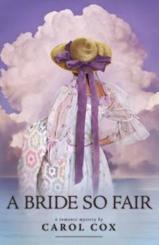 A Bride So Fair (Fair to Remember #3) - Book #3 of the A Fair to Remember