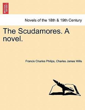 Paperback The Scudamores. a Novel. Book