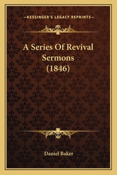 Paperback A Series Of Revival Sermons (1846) Book