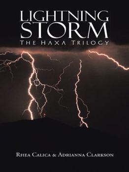 Paperback Lightning Storm: The Haxa Trilogy Book