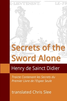 Paperback Secrets of the Sword Alone Book