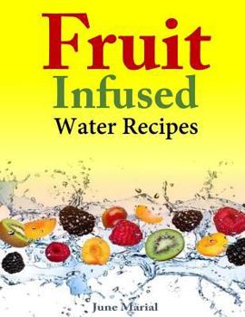 Paperback Fruit Infused Water Recipes Book