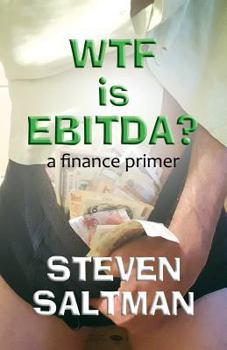 Paperback WTF Is EBITDA? Book