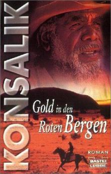 Paperback Gold in den Roten Bergen. (German Edition) [German] Book