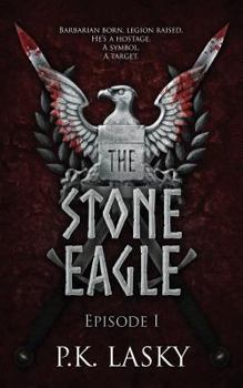 Paperback The Stone Eagle: Episode I Book