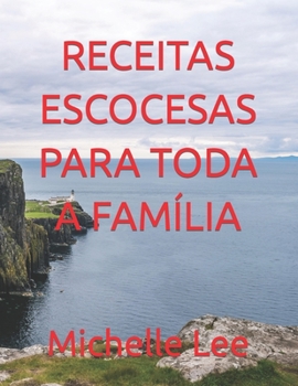 Paperback Receitas Escocesas Para Toda a Família [Portuguese] Book