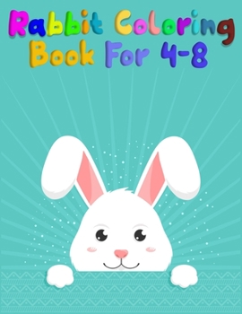 rabbit coloring book for 4-8: Super Rabbit Coloring Book Featuring with 50+  Paisley and mandala types Pattern Coloring Pages Ever