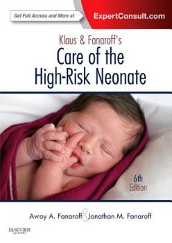 Hardcover Klaus and Fanaroff's Care of the High-Risk Neonate: Expert Consult - Online and Print Book