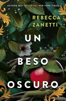Paperback Un Beso Oscuro [Spanish] Book