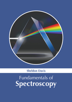 Hardcover Fundamentals of Spectroscopy Book