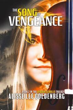 Paperback The Song of Vengeance: Dybbuk Scrolls Trilogy Book