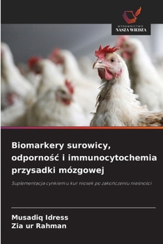 Biomarkery surowicy, odpornosc i immunocytochemia przysadki mózgowej (Polish Edition)
