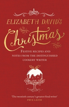 Hardcover Elizabeth David's Christmas Book